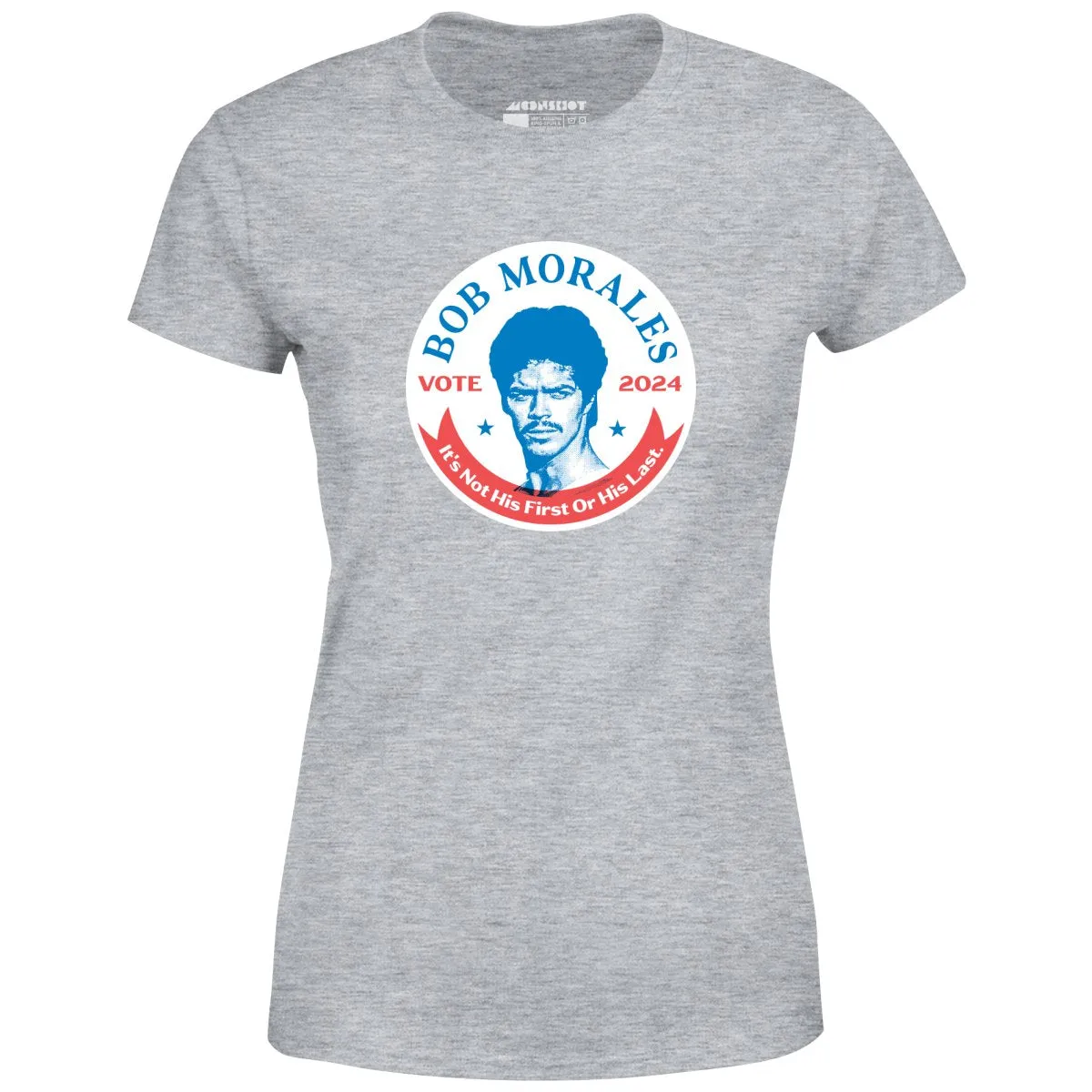 Bob Morales 2024 - Women's T-Shirt