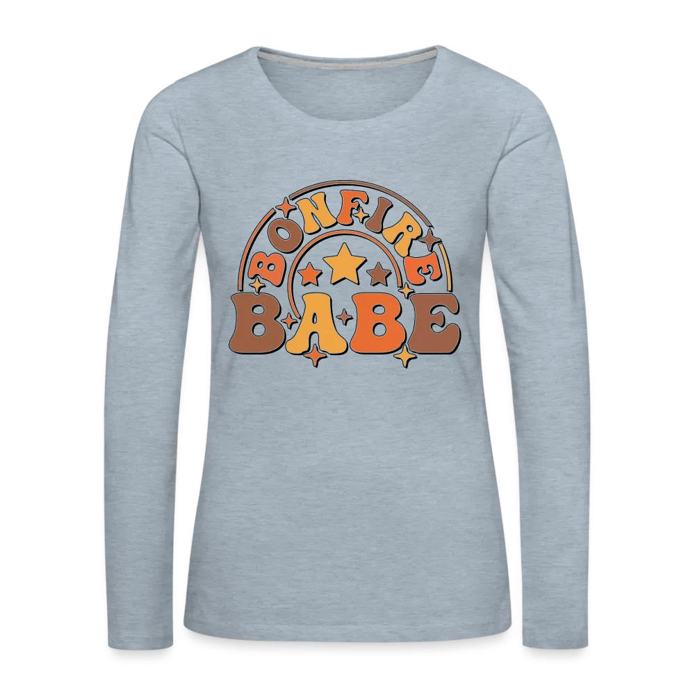 Bonfire Babe : Women's Premium Long Sleeve T-Shirt