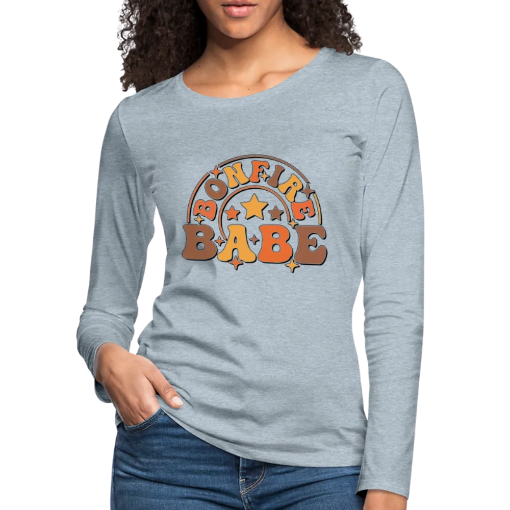 Bonfire Babe : Women's Premium Long Sleeve T-Shirt