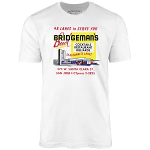 Bridgeman's Bowl - San Jose, CA - Vintage Bowling Alley - Unisex T-Shirt