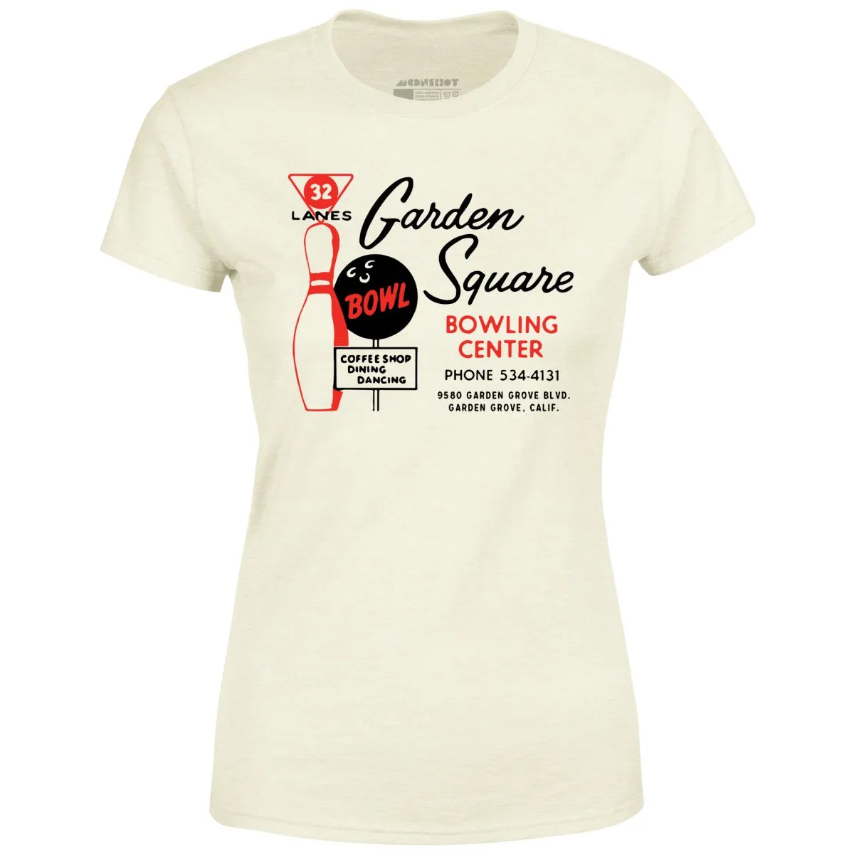 Garden Square Lanes - Garden Grove, CA - Vintage Bowling Alley - Women's T-Shirt