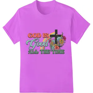 God's Eternal Goodness: Inspirational DTF Print Design