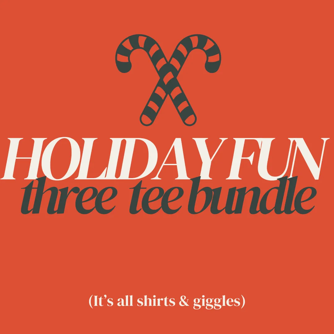 Holiday Fun Bundle | Three Tee Sale | Ruby's Rubbish®