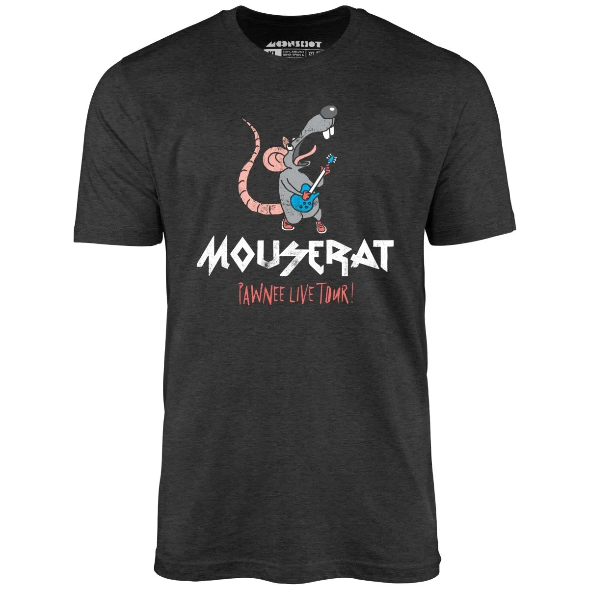 Mouse Rat - Pawnee Live Tour - Unisex T-Shirt