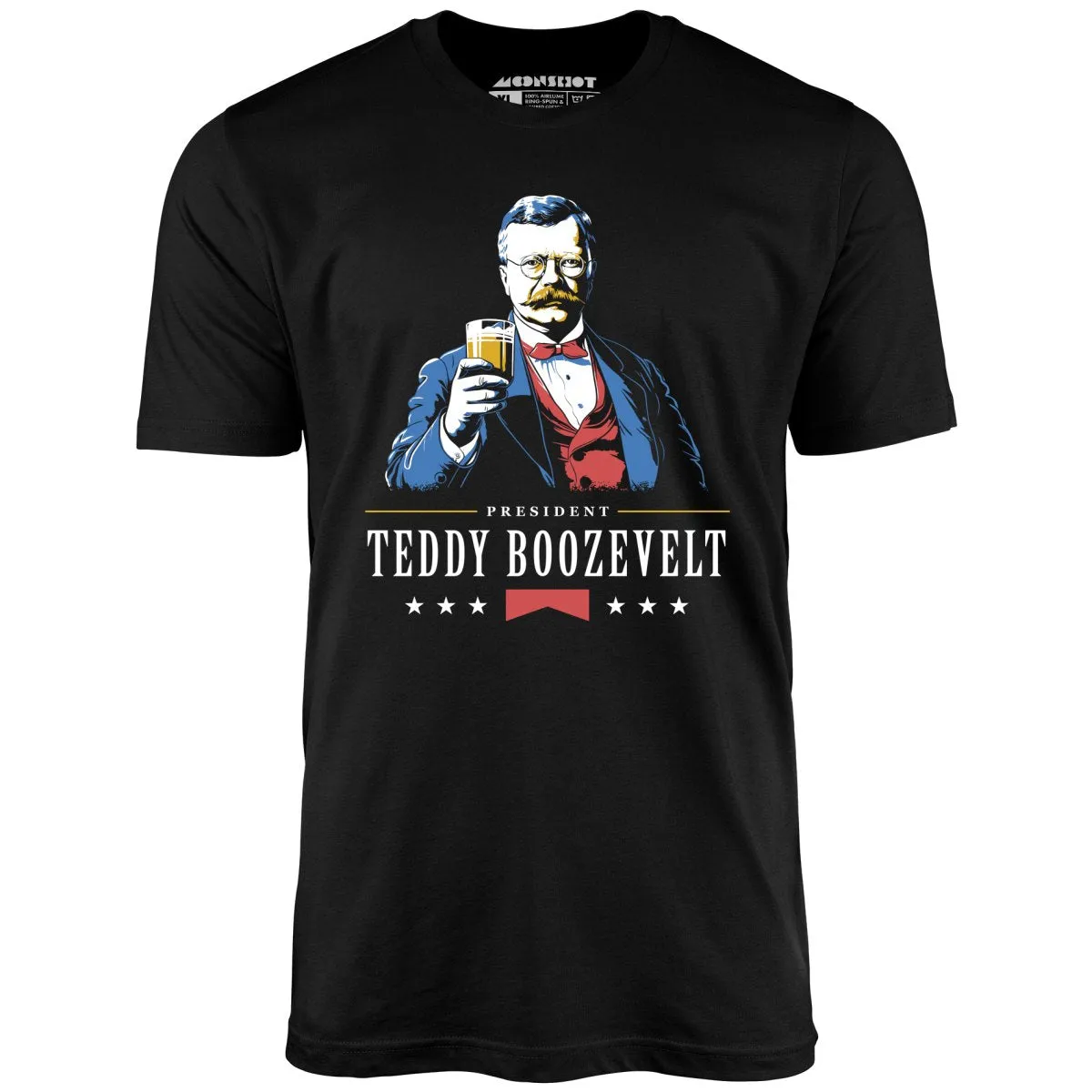 President Teddy Boozevelt - Unisex T-Shirt