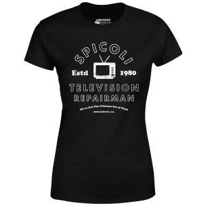 Spicoli Television Repairman - Women's T-Shirt